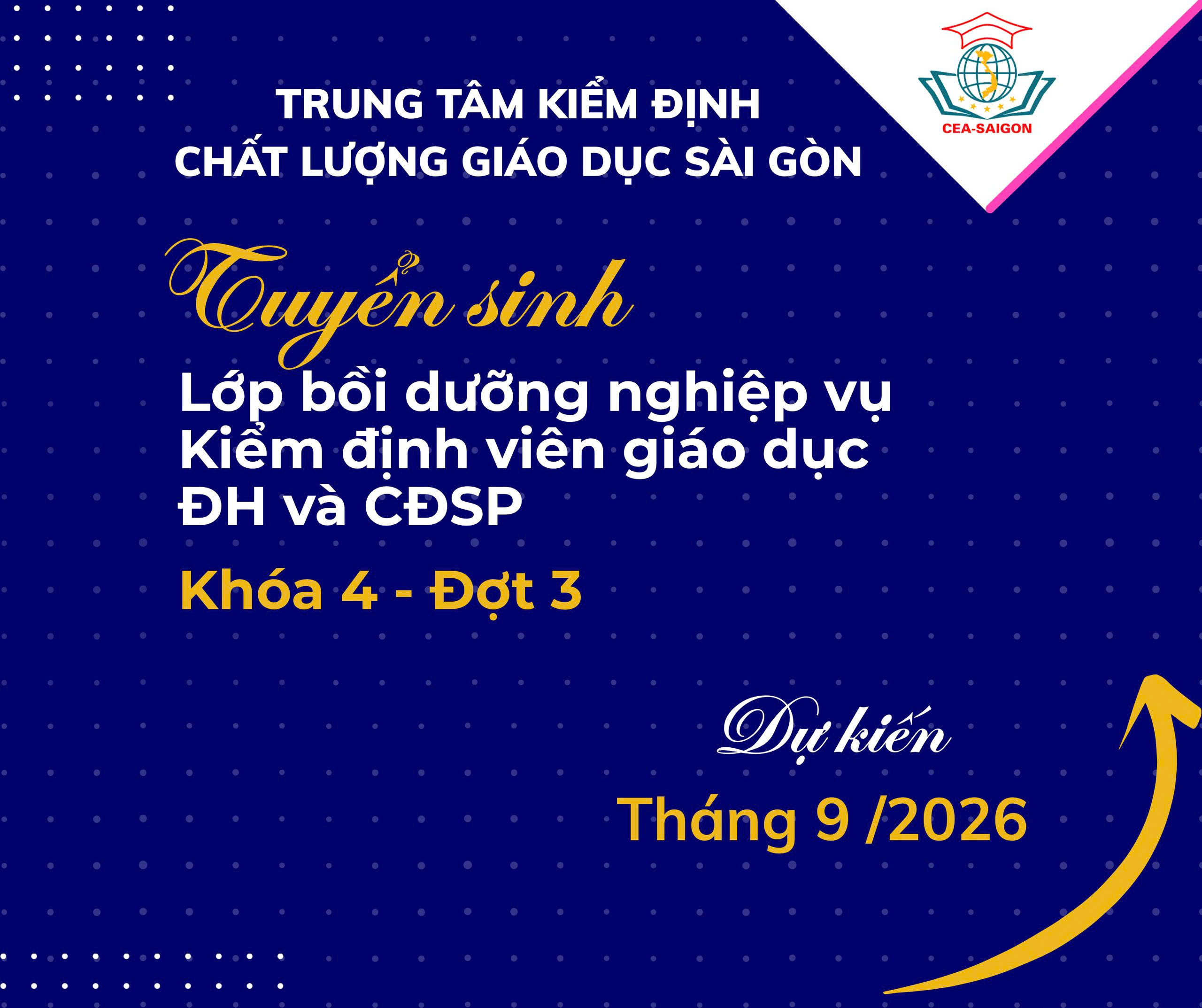 Thông báo tổ chức lớp bồi dưỡng nghiệp vụ kiểm định viên giáo dục đại học và cao đẳng sư phạm (Khóa 04 – Đợt 3, 2026)
